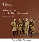 Robert E. Lee and his high command cover image