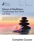 Masters of mindfulness : transforming your mind and body cover image
