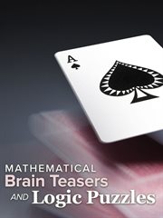 Mathematical brain teasers and logic puzzles cover image