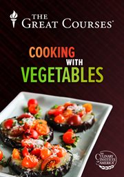 The everyday gourmet : cooking with vegetables cover image