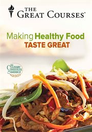 The everyday gourmet : making healthy food taste great cover image