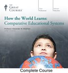 How the world learns : comparative educational systems cover image