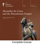 Alexander the Great and the Macedonian Empire cover image