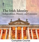 The Irish identity : independence, history, and literature cover image