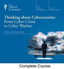 Link to Great Courses' Thinking About Cybersecurity in the catalog
