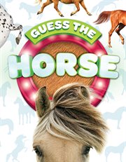 Guess the horse cover image