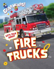 Let's talk about fire trucks cover image
