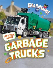 Let's talk about garbage trucks cover image
