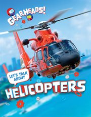 Let's talk about helicopters cover image