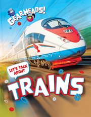 Let's talk about trains cover image