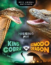 King cobra vs. komodo dragon cover image
