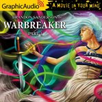 Warbreaker : 1 of 3 [dramatized adaptation] cover image
