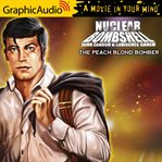 The peach blonde bomber [dramatized adaptation] cover image