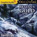 Brayan's gold [dramatized adaptation] cover image