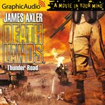 Thunder road [dramatized adaptation] cover image