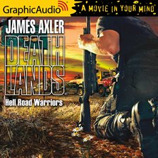 Cover image for Hell Road Warriors [Dramatized Adaptation]