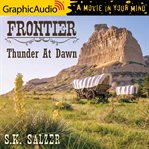Thunder at dawn [dramatized adaptation] cover image