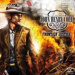 Frontier justice [dramatized adaptation] cover image