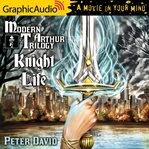 Knight life [dramatized adaptation] cover image