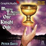 One knight only [dramatized adaptation] cover image
