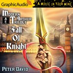 Fall of knight [dramatized adaptation] cover image