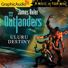 Cover image for Uluru Destiny [Dramatized Adaptation]