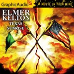 Texas sunrise [dramatized adaptation] cover image