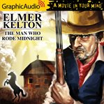 The man who rode midnight [dramatized adaptation] cover image