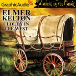 Cloudy in the west [dramatized adaptation] cover image