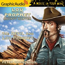 Cover image for The Devil and Lou Prophet [Dramatized Adaptation]