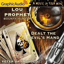 Cover image for Dealt the Devil's Hand [Dramatized Adaptation]
