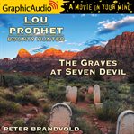 The graves at seven devils [dramatized adaptation] cover image