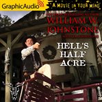 Hell's half acre [dramatized adaptation] cover image