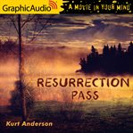 Resurrection pass [dramatized adaptation] cover image