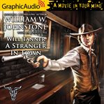 A stranger in town [dramatized adaptation] cover image