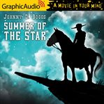 Summer of the star [dramatized adaptation] cover image