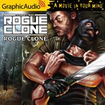 Rogue clone [dramatized adaptation] cover image