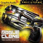 The clone sedition [dramatized adaptation] cover image