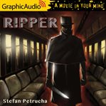 Ripper [dramatized adaptation] cover image