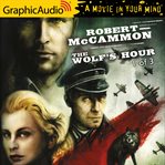 The wolf's hour (1 of 3) [dramatized adaptation] cover image