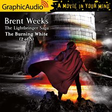 Cover image for The Burning White (2 of 5) [Dramatized Adaptation]