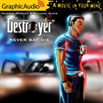 Never say die [dramatized adaptation] cover image