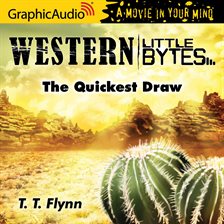 Cover image for The Quickest Draw [Dramatized Adaptation]
