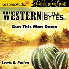 Cover image for Gun This Man Down [Dramatized Adaptation]