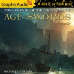 Age of swords (1 of 2) [dramatized adaptation] cover image