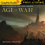 Age of war : 1 of 2 [dramatized adaptation] cover image