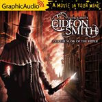 Gideon smith and the mask of the ripper [dramatized adaptation] cover image