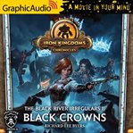 Black crowns [dramatized adaptation] cover image