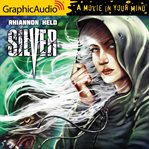Silver [dramatized adaptation] cover image