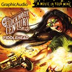 Fiddlehead [dramatized adaptation] cover image